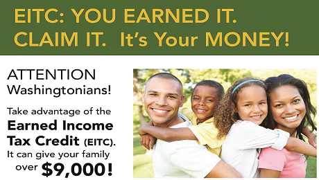 Attention Washingtonians: Take Advantage of the EITC. It's Your Money. Claim It! 