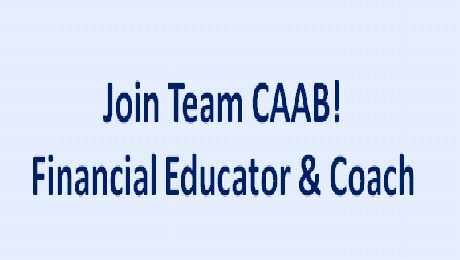 CAAB is Seeking a Financial Educator & Coach 