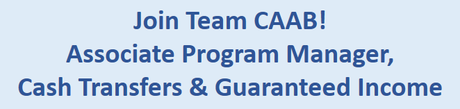 CAAB Seeks an Associate Program Manager #2, Cash Transfers & Guaranteed Income