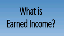 Claiming the Earned Income Tax Credit? This is What the IRS Considers Earned Income