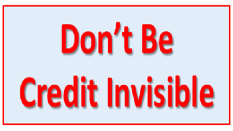 Don't Be Credit Invisible