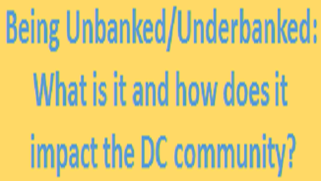 Invitation to Attend 9/24 Event on Being Unbanked/Underbanked: What is it and how does it impact the DC community? 
