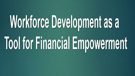 On November 2nd You Are Invited to Discuss Workforce Development as a Tool for Financial Empowerment in DC
