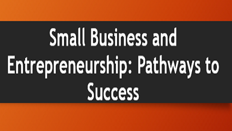 Please Join Us on June 29th to Discuss Small Business and Entrepreneurship: Pathways to Success