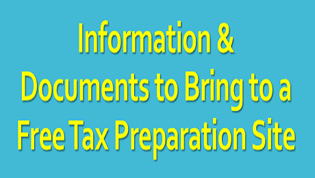 What Information & Documents Do You Need to Bring to a Free Tax Preparation Site?