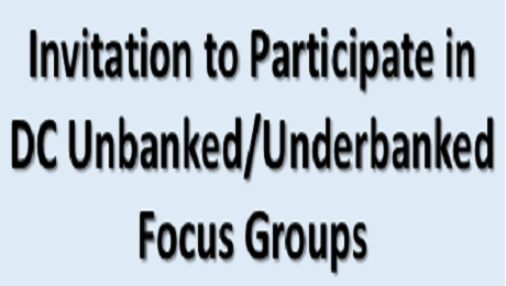 Who is Unbanked and Underbanked in Washington, DC? We Need to Know.